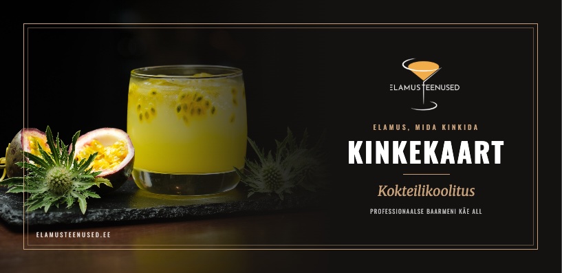 Elamusteenuste kinkekaart kokteilikoolitusele